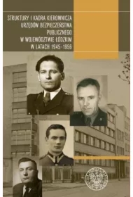Struktury i kadra kierownicza urzędów bezp. pub...