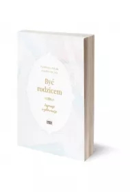 Być rodzicem