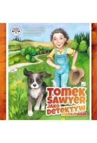 Tomek Sawyer jako detektyw
