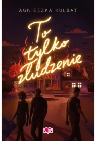 To tylko złudzenie. Blef. Tom 2