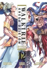 Walkirie Kresu Dziejów. Record of Ragnarok. Tom 12