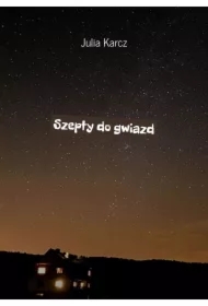 Szepty do gwiazd