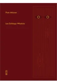 Las Dzikiego Władzia