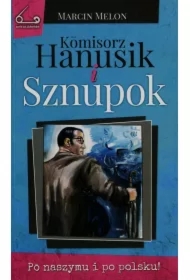 Kmisorz Hanusik i Sznupok