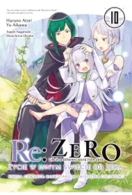 Re: Zero. Życie w innym świecie od zera. Księga Czwarta. Tom 10
