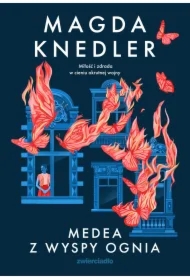 Seria o Medei Steinbart T.2 Medea z Wyspy Ognia