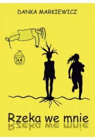 Rzeka we mnie
