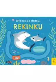 Wracaj do domu, rekinku