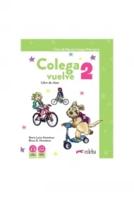 Colega vuelve 2. Libro de clase