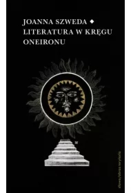 Literatura w kręgu Oneironu