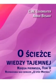 O ścieżce wiedzy tajemnej Tom 2. U stóp Mistrza