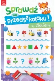 Sprawdź się przedszkolaku! z liskiem