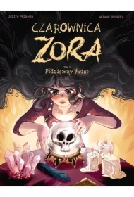Czarownica Zora. Podziemny świat. Tom 4