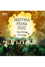 Skrzynia pełna dusz. Nie ma tego Złego. Tom 3