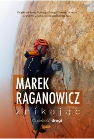 Znikając. Opowieść drogi