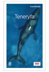 Teneryfa. Travelbook. Wydanie 4