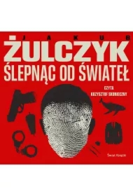 Ślepnąc od świateł