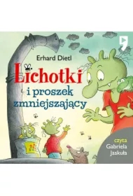 Lichotki i proszek zmniejszający. Tom 10