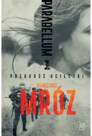 Parabellum T.1 Prędkość ucieczki