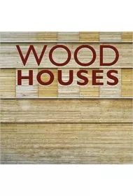 Wood Houses New