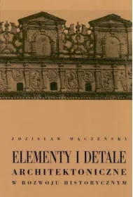 Elementy i detale architektoniczne...