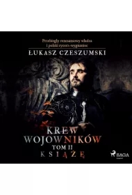 Krew wojowników 2 - Książę