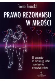Prawo Rezonansu w miłości