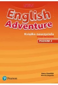 New English Adventure. Książka nauczyciela. Wydanie uaktualnione. Poziom 3