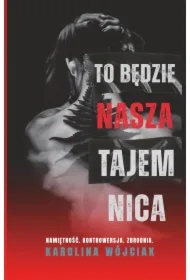 To będzie nasza tajemnica (barwione brzegi)
