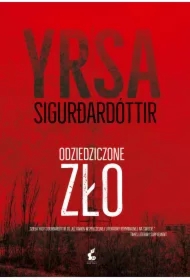 Odziedziczone zło. Freyja i Huldar. Tom 1