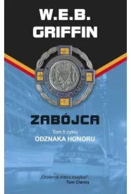 Zabójca Griffin W.e.b. T.5 Cyklu Odznaka Honoru