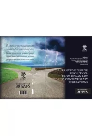 Alternative Dispute Resolution: From Roman Law to Contemporary Regulations