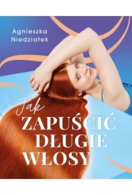Jak zapuścić długie włosy