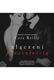 Złączeni przeszłością. Born in Blood Mafia Chronicles. Tom 7
