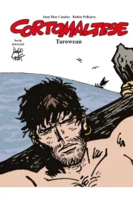 Tarowean. Corto Maltese. Tom 15