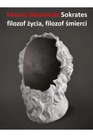 Sokrates Filozof życia filozof śmierci