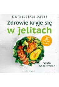 Zdrowie kryje się w jelitach. Odbudowa mikorbiomu i utrata wagi w 4 tygodnie