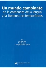Un mundo cambiante en la ensenanza de la lengua...
