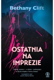 Ostatnia na imprezie