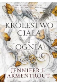 Królestwo ciała i ognia. Krew i popiół. Tom 2