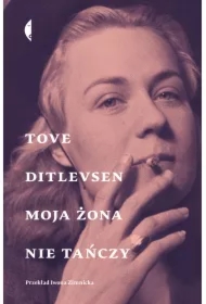 Moja żona nie tańczy. Opowiadania wybrane