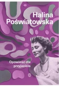 Opowieść dla przyjaciela