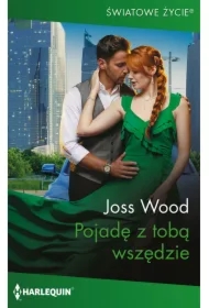 Pojadę z tobą wszędzie