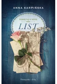 List. Pamiętaj o mnie. Tom 1