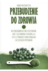 Przebudzenie do zdrowia