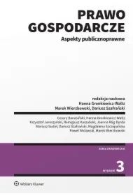 Prawo gospodarcze. Aspekty publicznoprawne