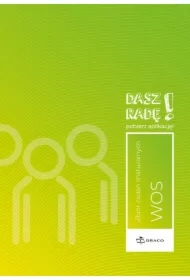 Dasz radę! Wiedza o społeczeństwie. Zbiór zadań maturalnych. Formuła od 2023