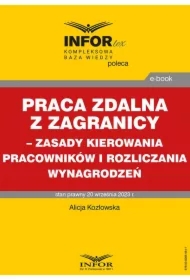 Praca zdalna z zagranicy &ndash; zasady kierowania pracowników i rozliczania wynagrodzeń