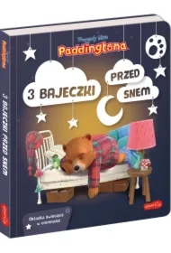 Przygody Misia Paddingtona. 3 bajeczki przed snem