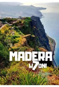 Madera w 7 dni